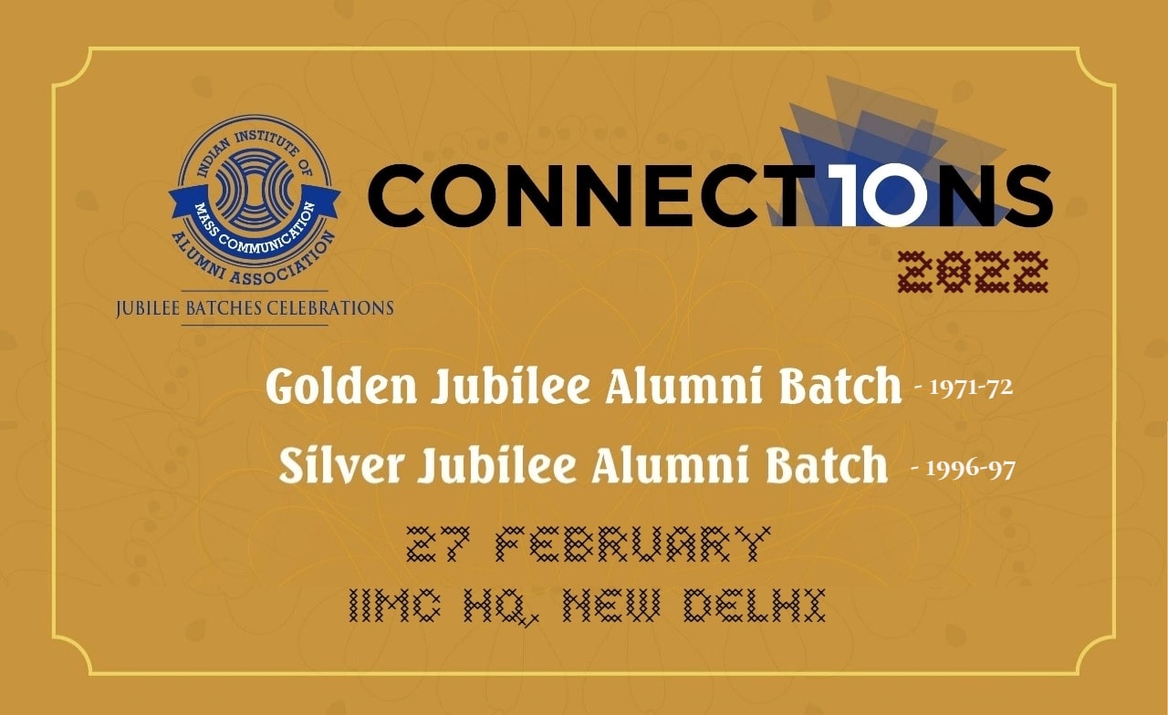 Connections 2022: Golden Jubilee (1971-72 Batch) & Silver Jubilee (1996-97 Batch) | 27 February 2022