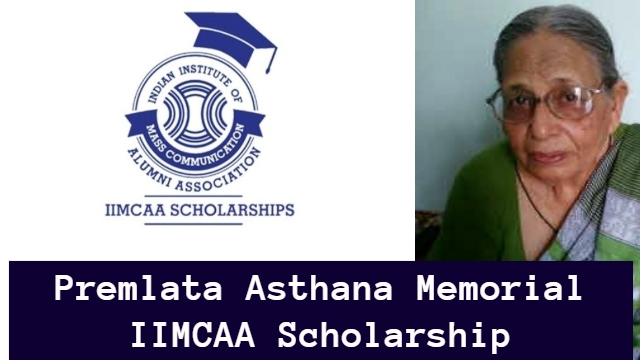 Premlata Asthana Memorial IIMCAA Scholarship