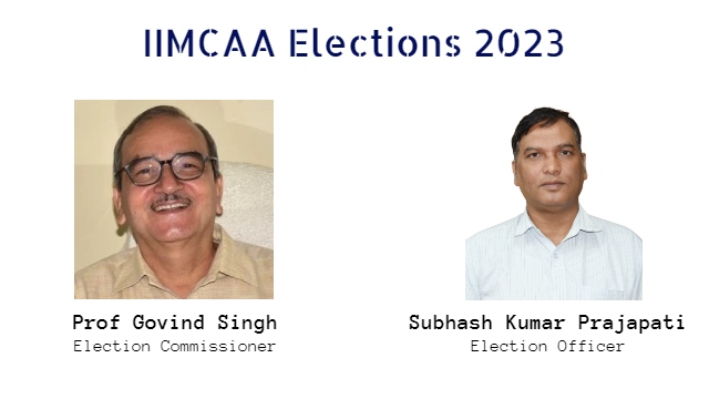 IIMCAA Elections 2023 Prof Govind Singh Subhash Prajapati
