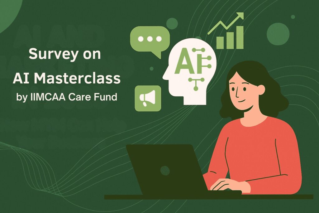IIMCAA Care Fund AI Masterclass Survey