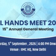 ​IIMCAA’s 15th AGM Notice and Agenda | All Hands Meet 2026 | 5th September 2026 | IIMC HQ, New Delhi